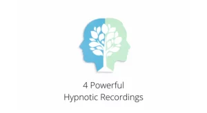 Four powerful hypnotic recordings