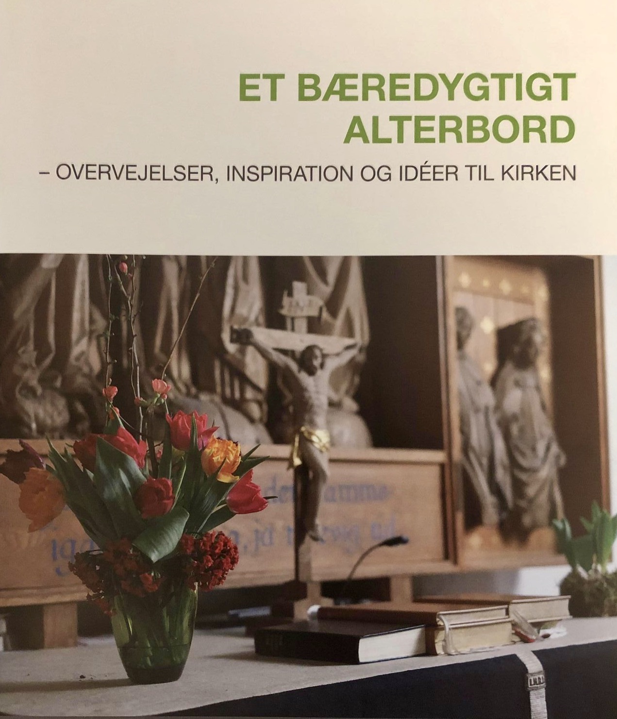 97AD08AA-8C06-4D47-9827-7EE668AD4C60_1_201_a Et bæredygtigt alterbord