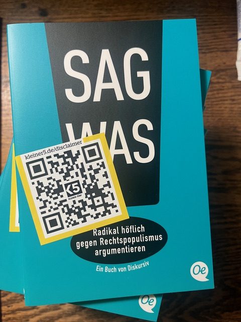 Sag was - Radikal höflich gegen Rechtspopulismus argumentieren