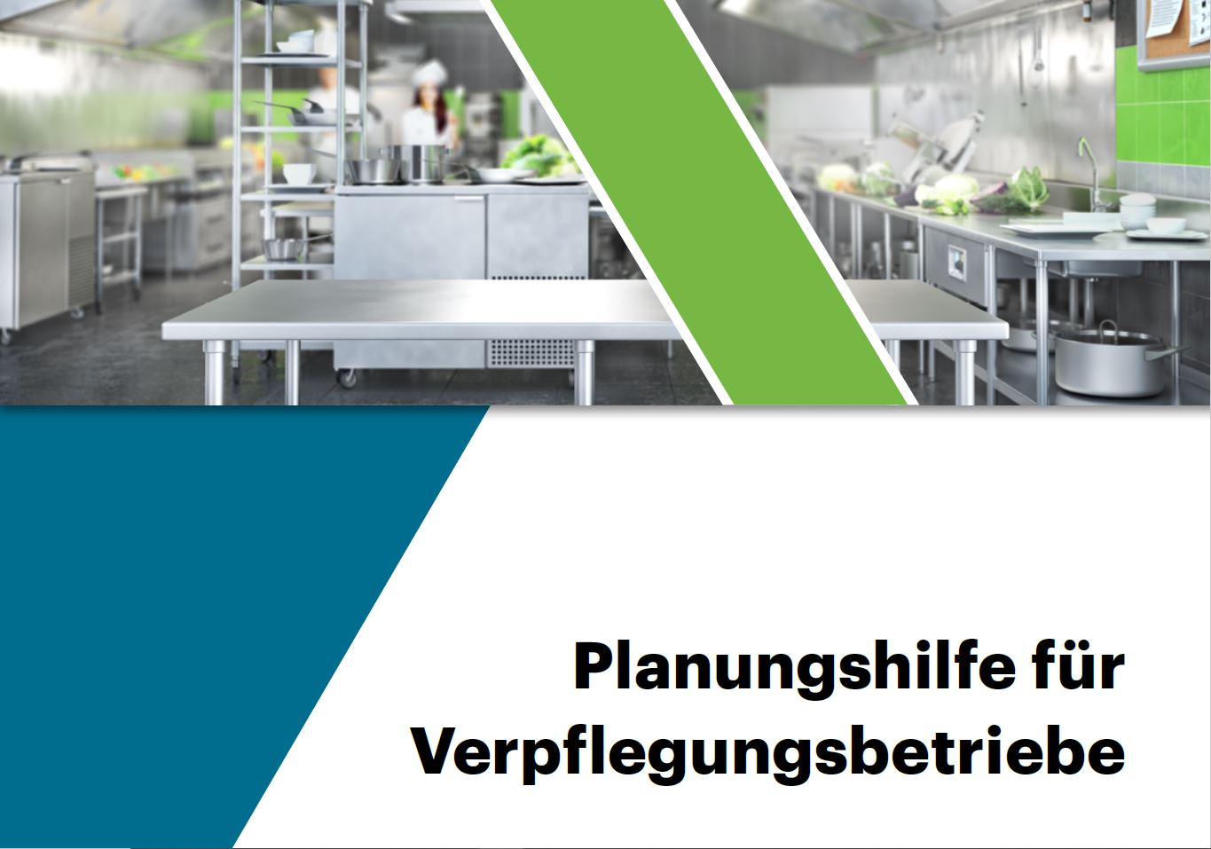 Aktualisierte Planungshilfe für Verpflegungsbetriebe