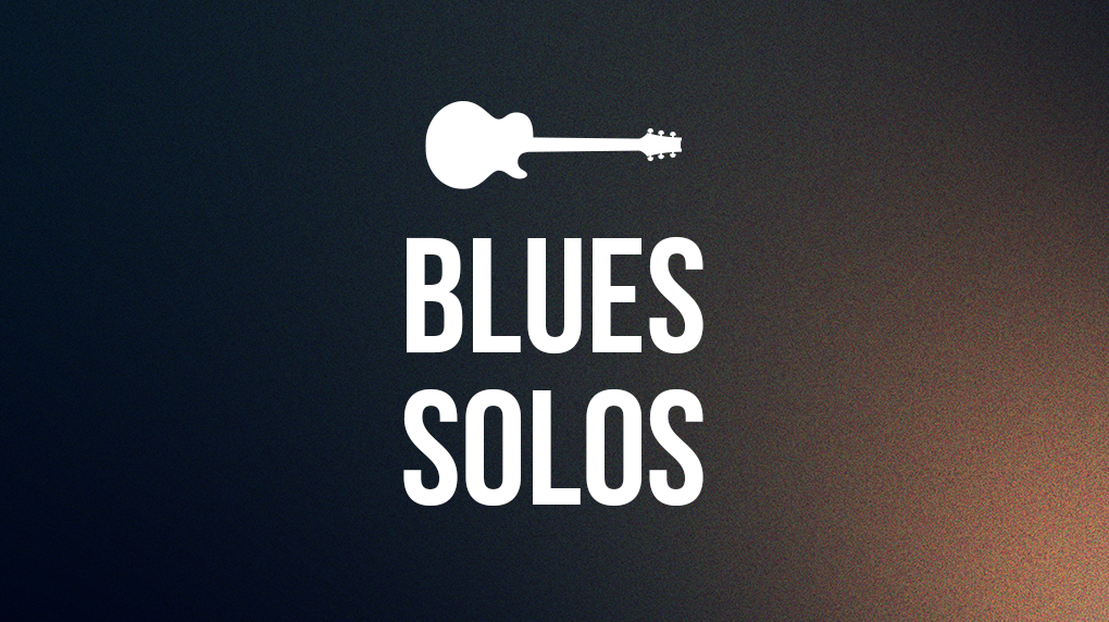 Blues Solos