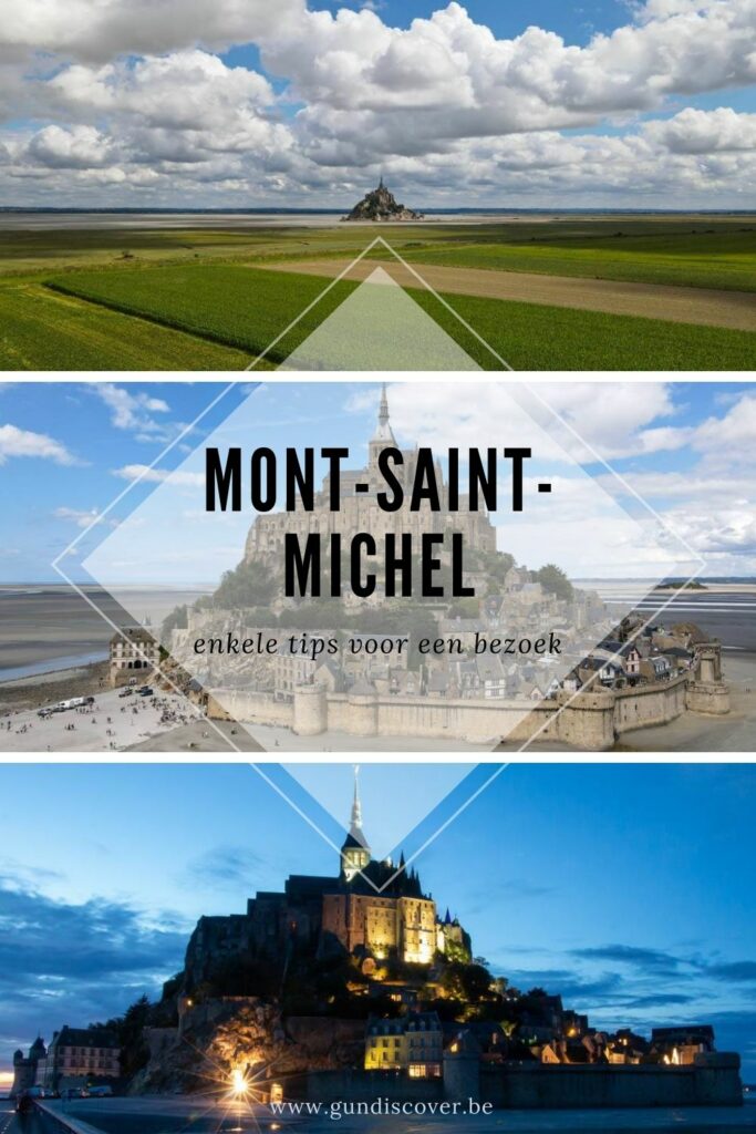 Mont-Saint-Michel, enkele tips voor een bezoek