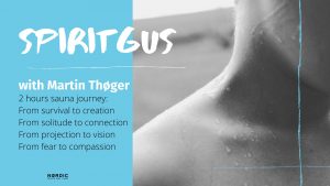 SpiritGus med Martin Hage @ Ni'mat Massage & Spa