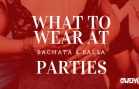 WHAT TO WEAR IN PARTIES (1)