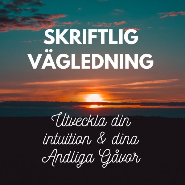 Skriftlig Kanaliserad vägledning - Stärk din Intuition & återkoppla med ditt Högre jag!