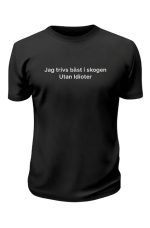 Trivs bäst i skogen utan idioter
