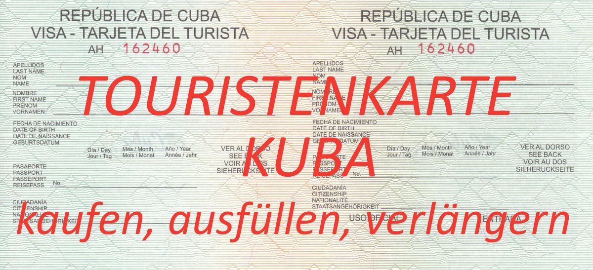 Touristenkarte Kuba: der große Ratgeber zum Visum