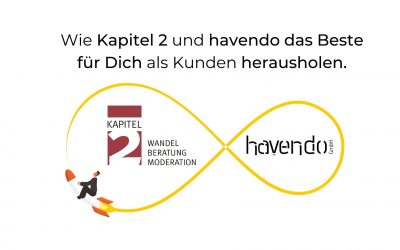 Das Beste für Dich als Kunden – Kapitel 2 & havendo