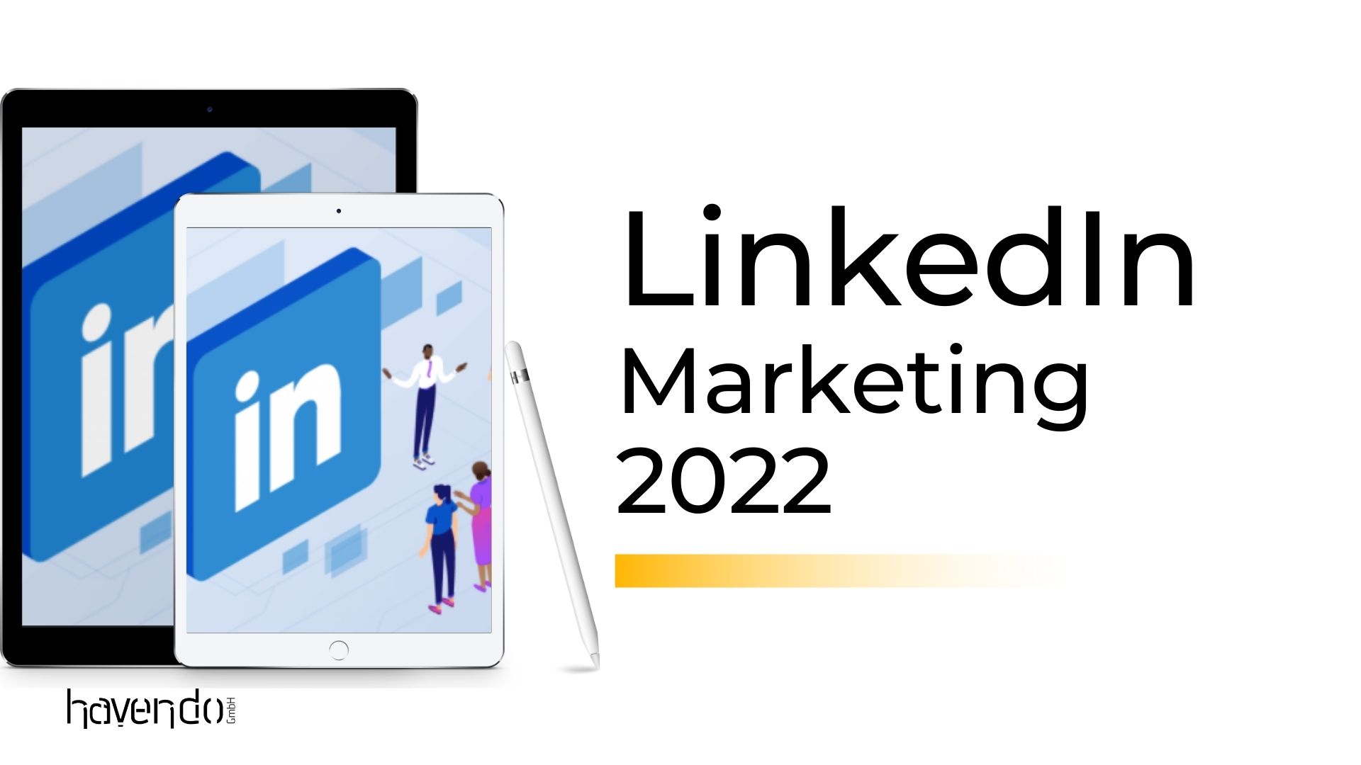 LinkedIn Marketing 2022