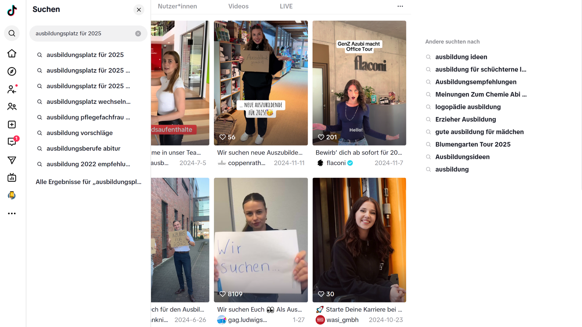 TikTok Suche Ausbildung Screenshot der TikTok-Suche nach „Ausbildungsplatz für 2025“. Zu sehen sind mehrere Video-Thumbnails von Unternehmen wie Flaconi, Coppenrath und GAG Ludwigshafen, die mit kurzen Clips Auszubildende ansprechen. Links erscheinen verwandte Suchbegriffe wie „ausbildungsideen“ oder „gute ausbildung für mädchen“.