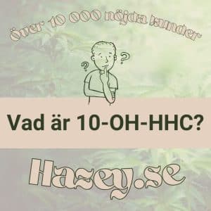Vad är 10-OH-HHC