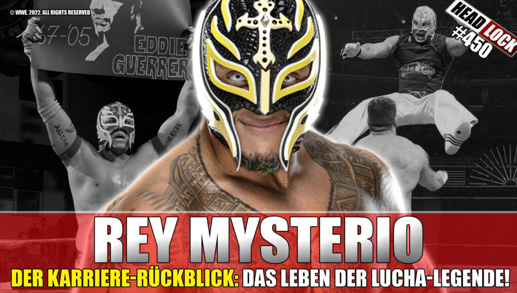 Rey Mysterio Das Leben Eines Maskierten Mannes #450: Rey Mysterio im Karriere-Rückblick – Das Leben der WWE-Legende