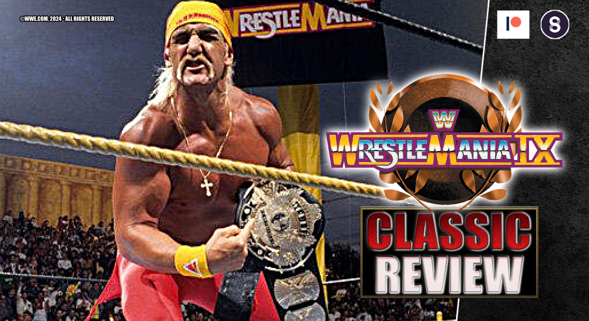 Classic-Review: WWE Wrestlemania IX | Headlock - Der Pro Wrestling Podcast