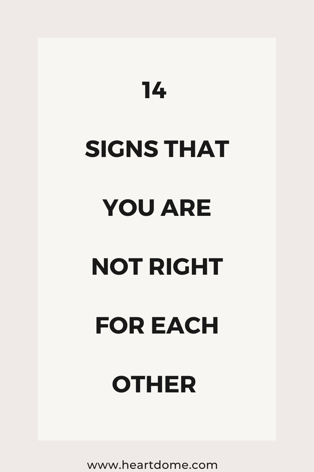 Signs That You Are Not Right For Each Other