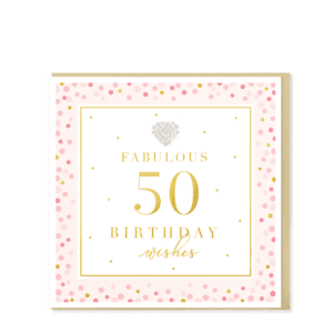 Fabulous 50 Birthday Wishes