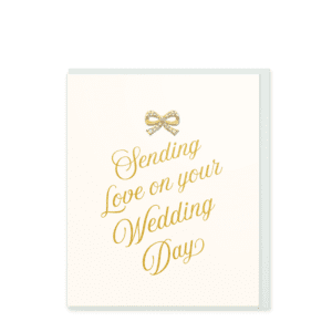 Sending You Love on Your Wedding Day