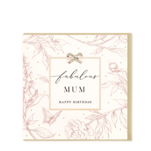 Fabulous Mum Happy Birthday