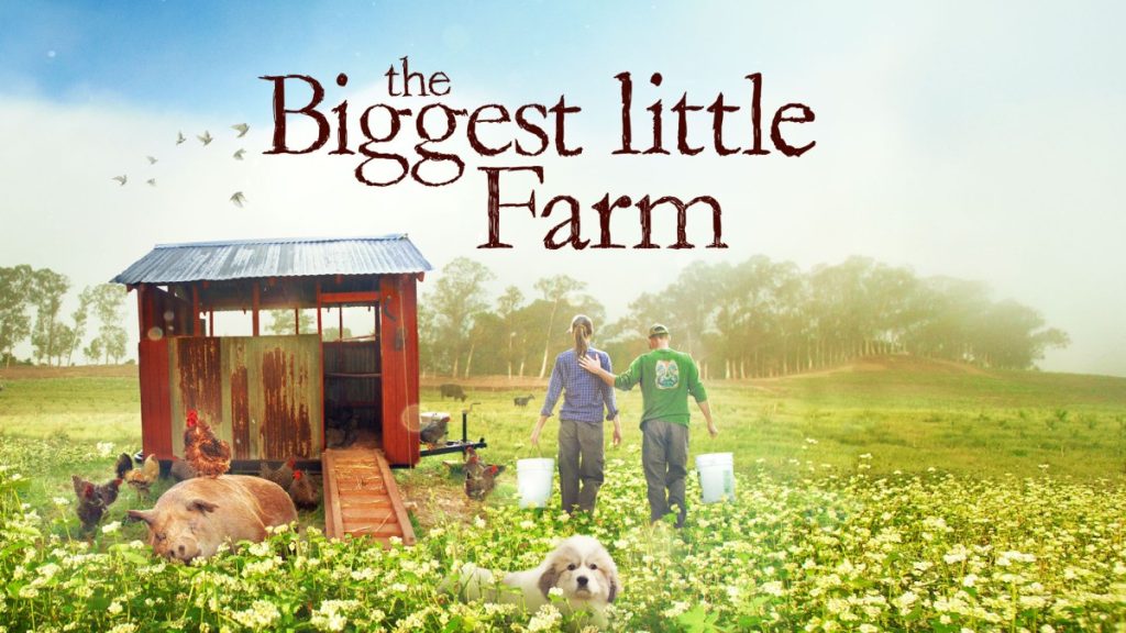 Poster for the movie The Biggest Little Farm