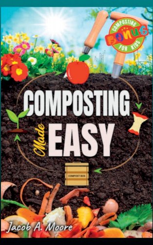 Book Cover of Composting Made Easy