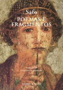 Eugénio de Andrade «Poemas e Fragmentos de Safo», Limiar, Lisboa, 1977, 2ª. Ed. 