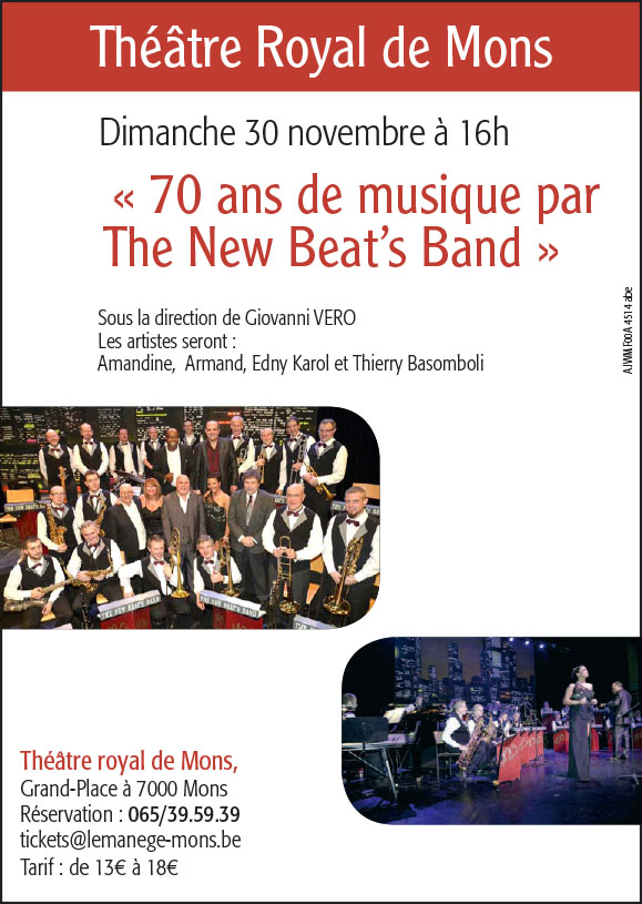 Théâtre Royal de Mons ce 30 novembre 2014 « 70 ans de musique par The New Beat’s Band »