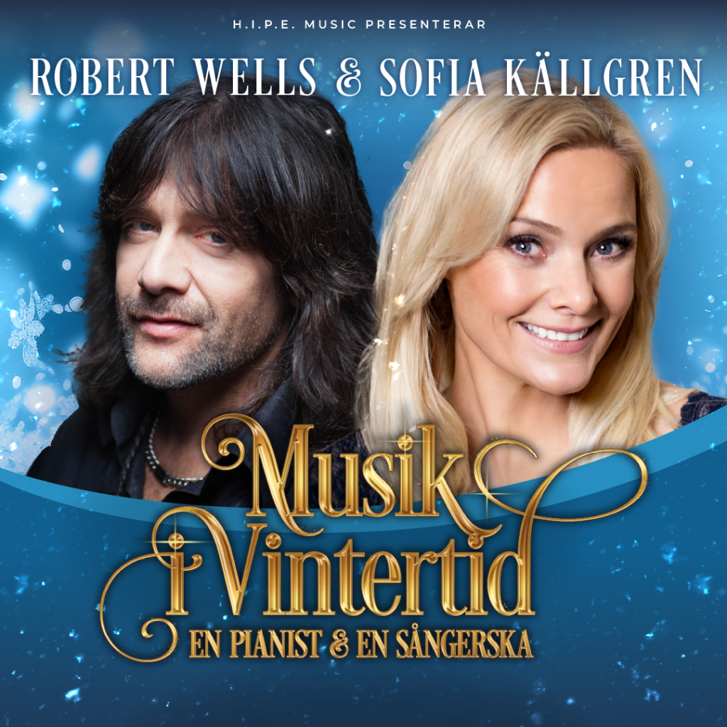 Musik i vintertid – Sofia Källgren & Robert Wells