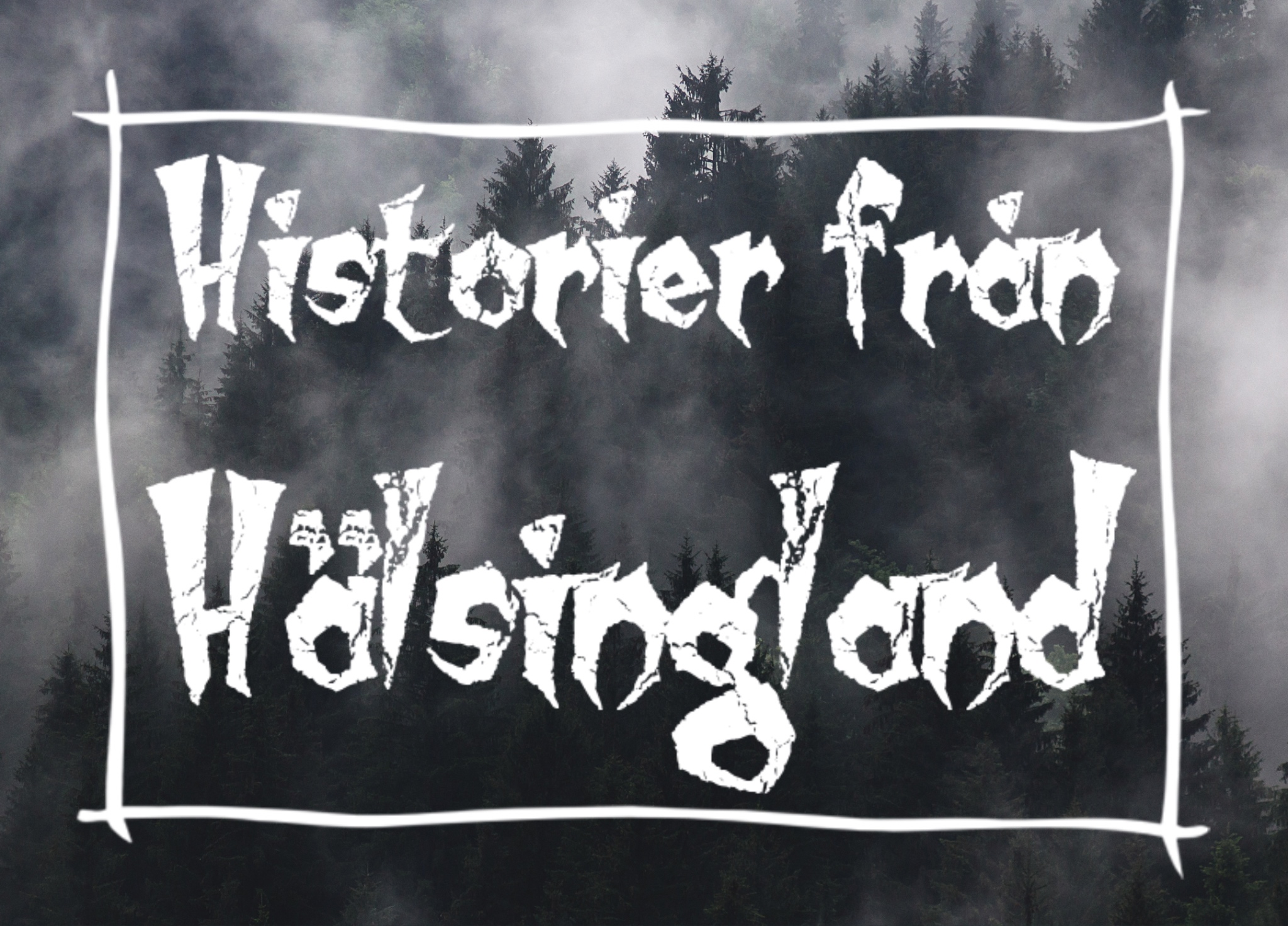 Historier från Hälsingland