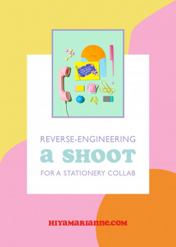 Reverse engineering a photo shoot for a stationery collaboration by HIYA MARIANNE.