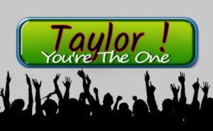 HeaderPic Taylor! You're the one