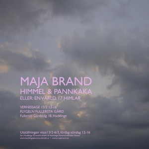 Vernissage Maja Brand "Himmel &Pannkaka"
