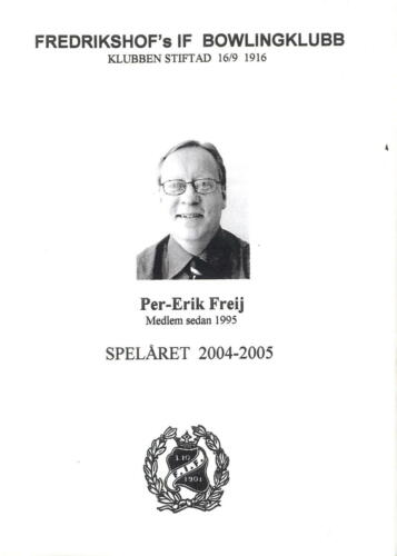 2004-05 Per-Erik Freij