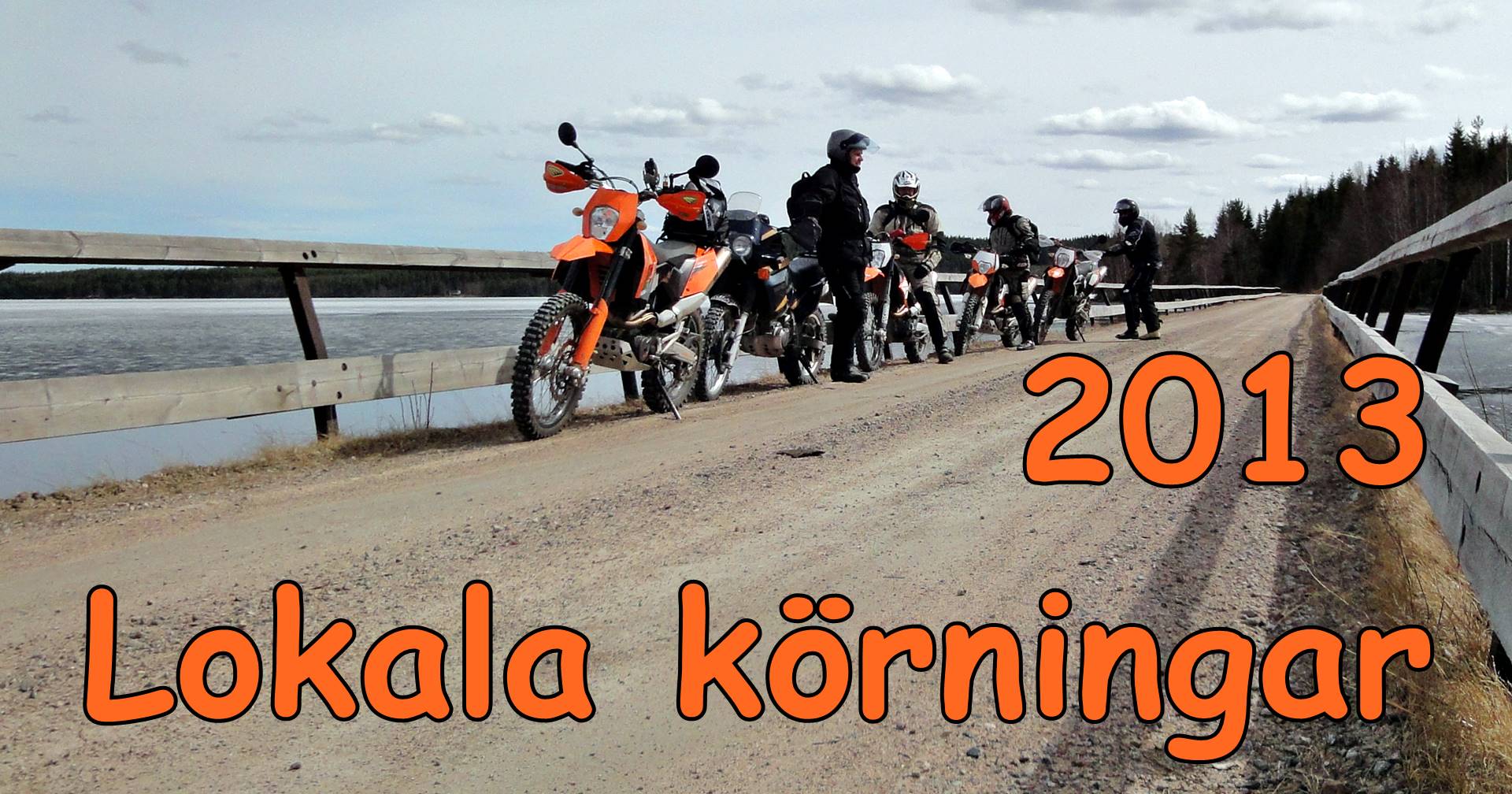 Läs mer om artikeln Lokala körningar 2013