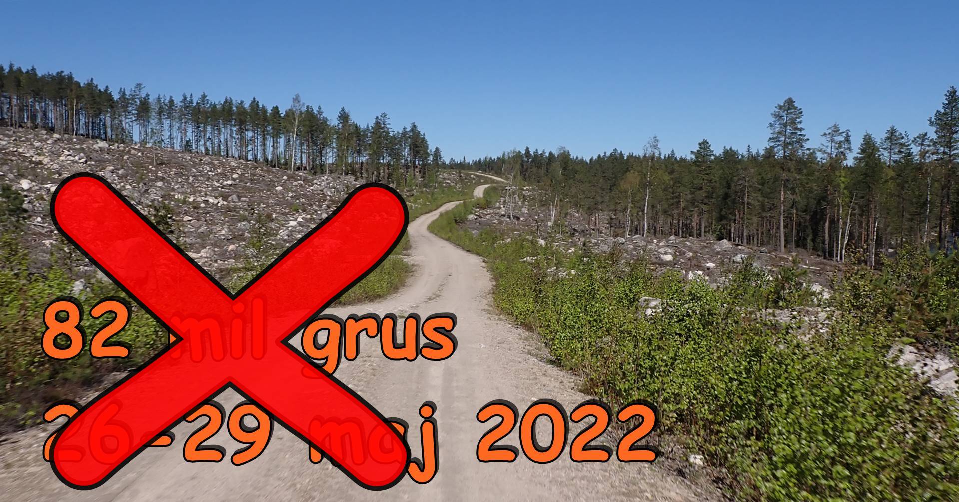 Läs mer om artikeln 82 mil grus 2022 är inställd!