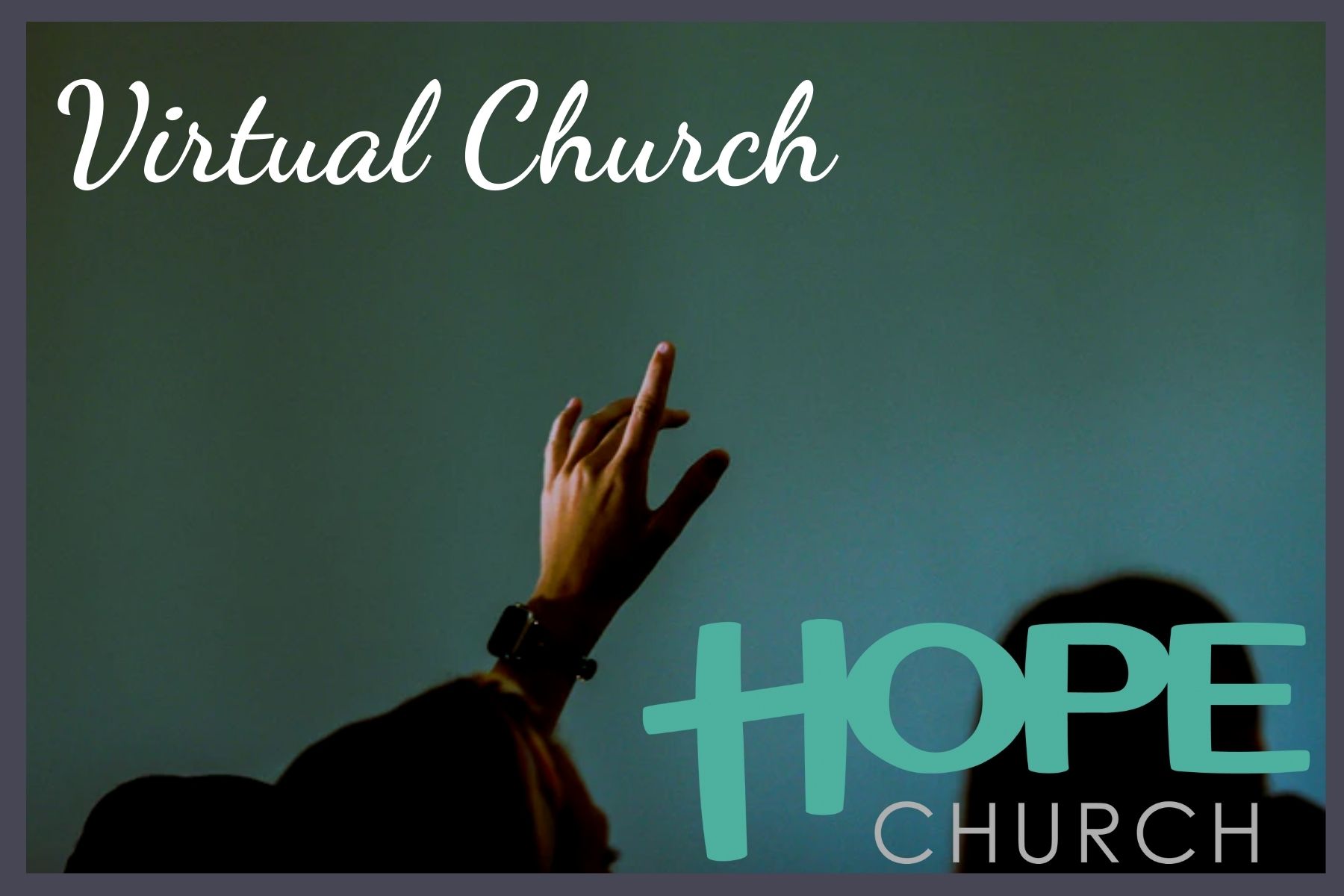 Watch our vitual services online here