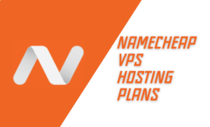 Namecheap VPS Hosting Review