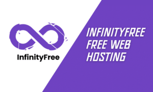 InfinityFree Best Free Web Hosting