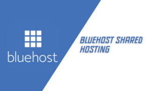 Bluehost Shared Hosting