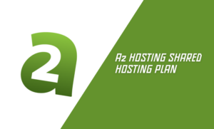 A2 Hosting Shared Hosting Plan