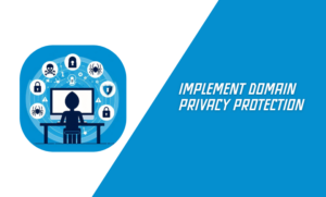 Implement Domain Privacy Protection