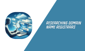 Researching Domain Name Registrars