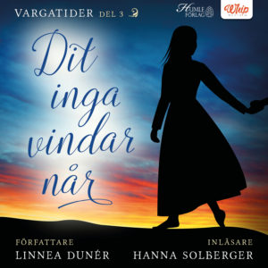 Ljudboksomslaget för Linnea Dunérs roman Dit inga vindar når