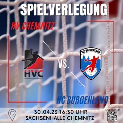 Spielverlegung HV Chemnitz gegen HC Burgenland