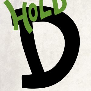 Hold D