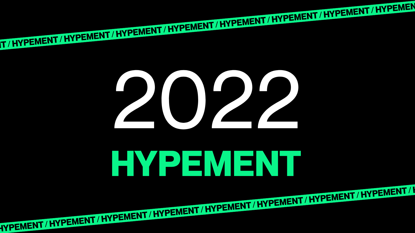 Hypementin nousukiitoinen vuosi 2022.