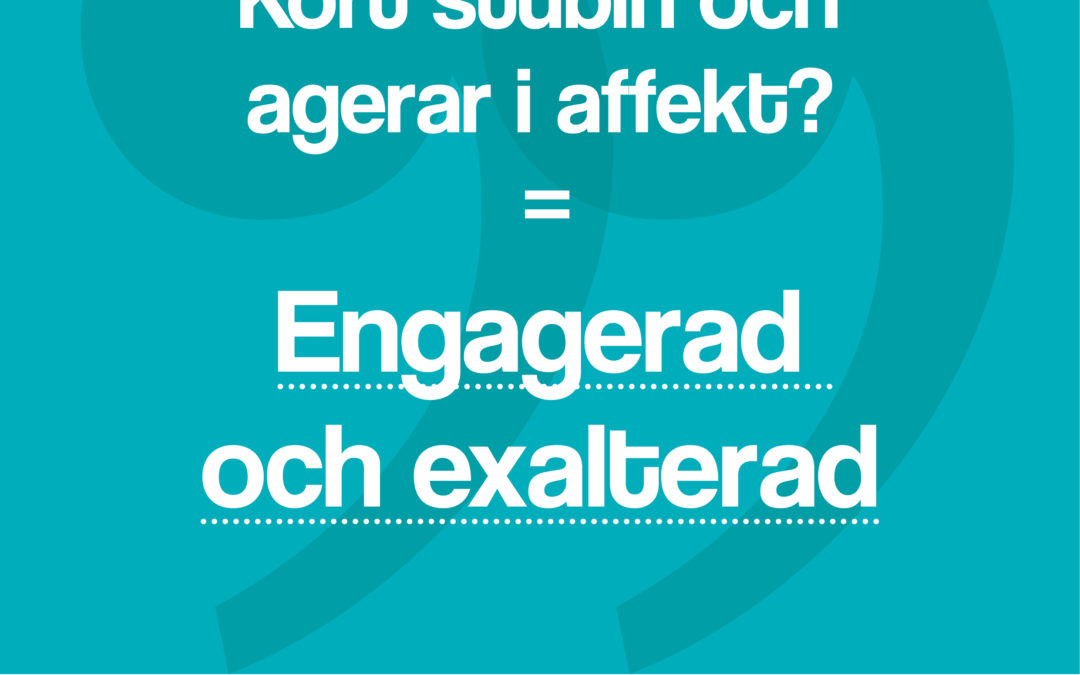 Hypertips #65 – Kort stubin och agerar i affekt = Engagerad och exalterad