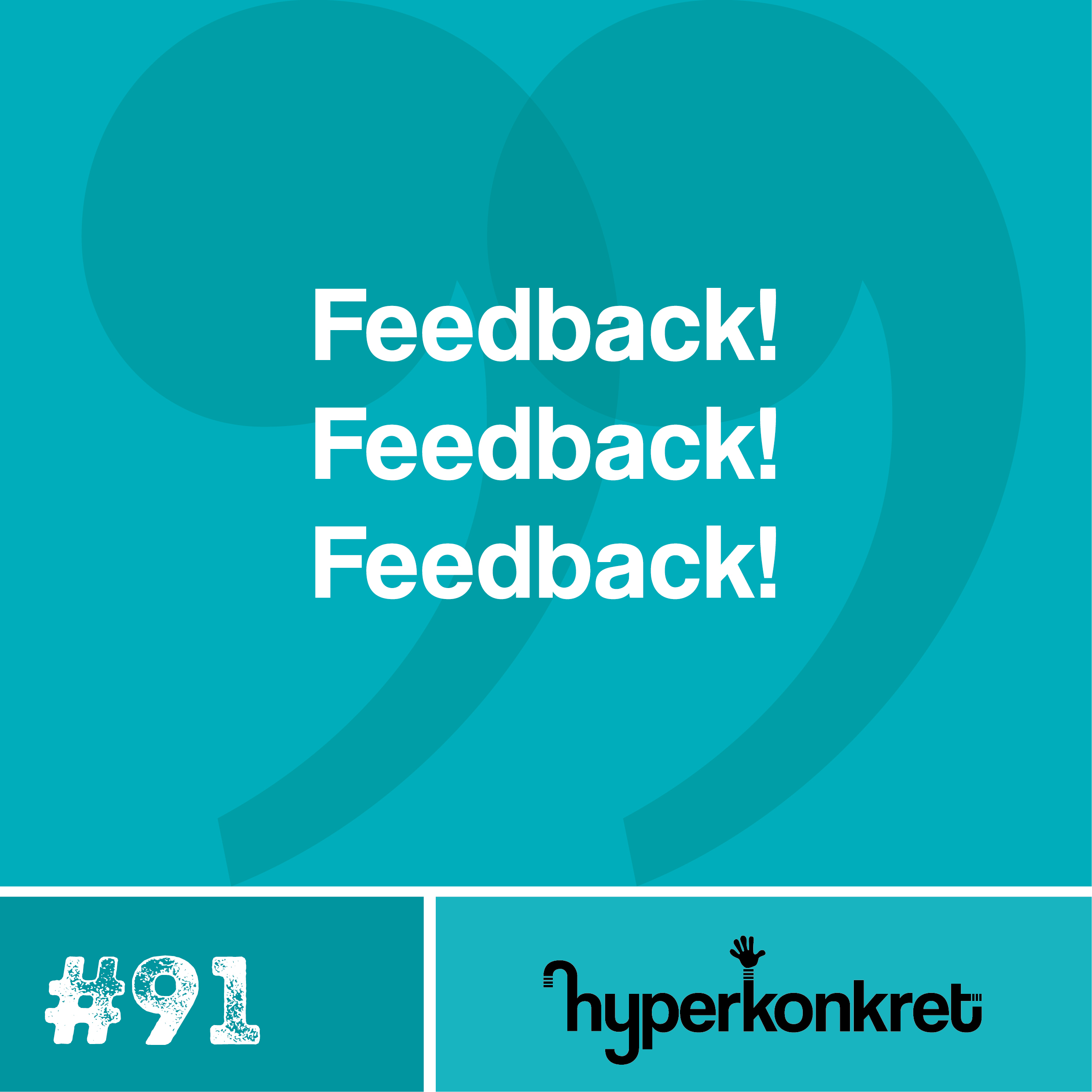 Hypertips #91 – Feedback, feedback, feedback