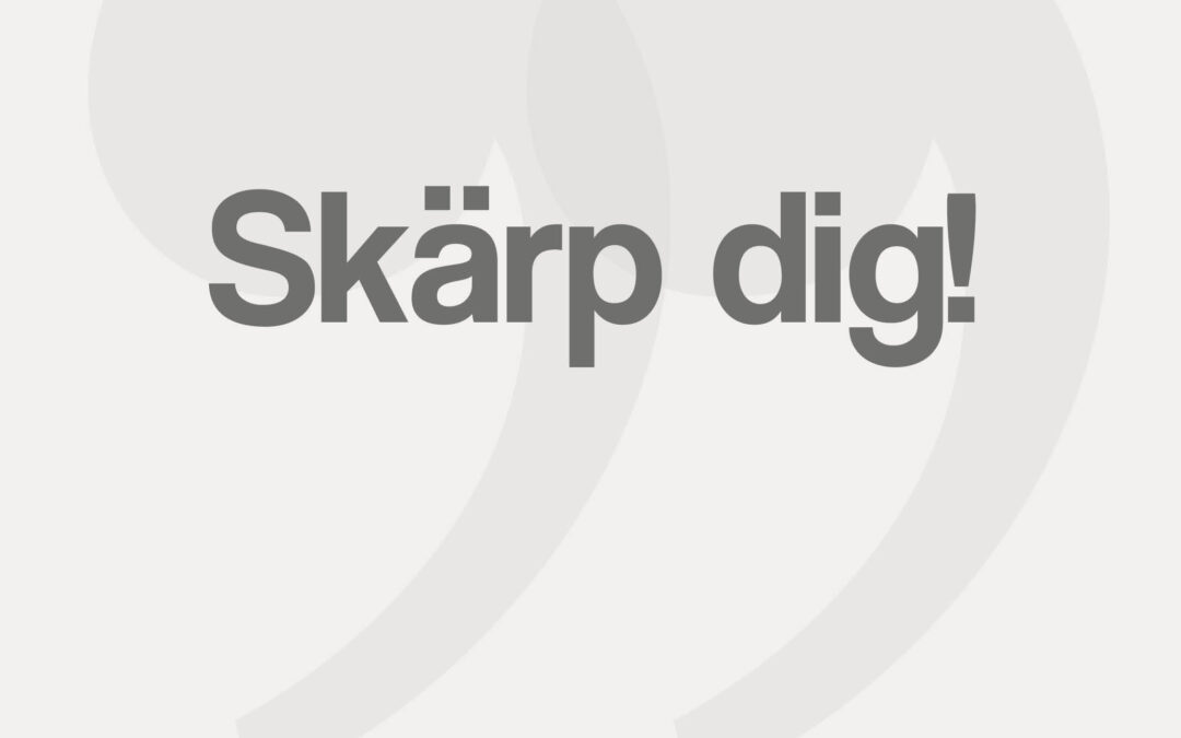 Hypertips #98 – Skärp dig!