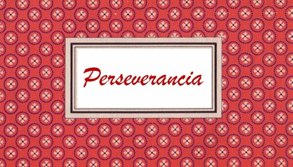 perseverancia