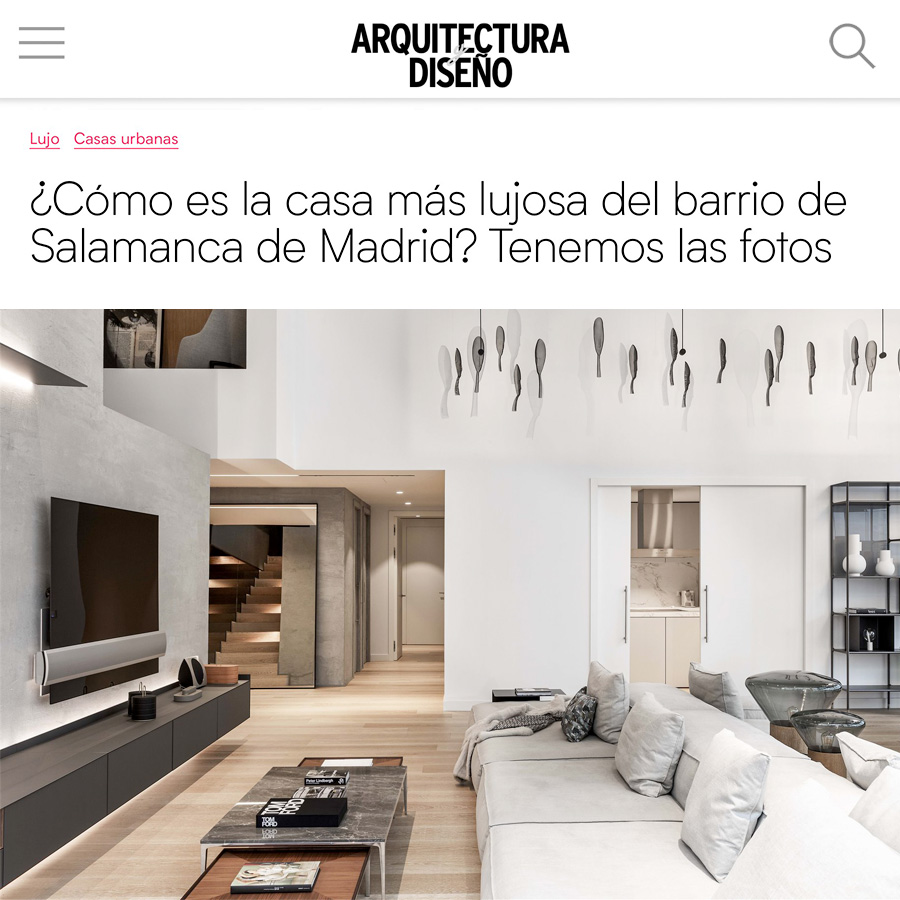 reportaje proyecto Lagasca 99 en revista Arquitectura y Diseño