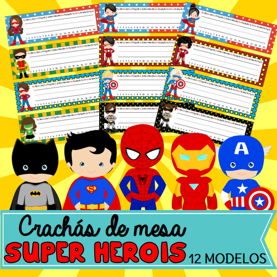 Crachás de Mesa Super Heróis | Educação Infantil